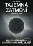 Tajemná zatmění (Fascinující průvodce nejkrásnějšími úkazy na nebi) - kniha z kategorie Přírodní vědy a technika