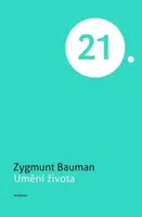 Umění života (Defekt) - Zygmunt Bauman