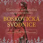 Jan Hyhlík – Vondruška: Boskovická svodnice - Letopisy královské komory (MP3-CD)