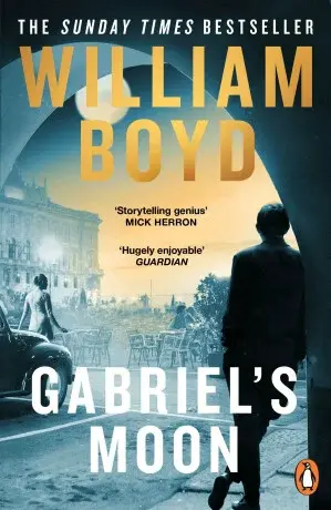 Gabriels Moon - William Boyd