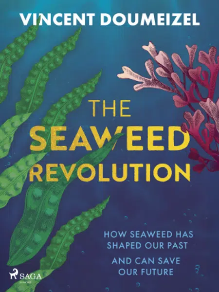 The Seaweed Revolution - Vincent Doumeizel - e-kniha