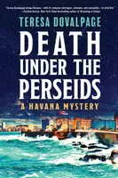 Death Under The Perseids - Teresa Dovalpage
