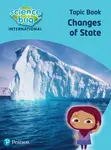 Science Bug: Changes of state Topic Book - Deborah Herridge, Debbie Eccles