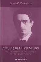 Relating to Rudolf Steiner - Sergei O. Prokofieff