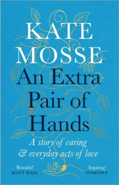 An Extra Pair of Hands - Kate Mosse