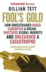 Fool's Gold - Tett Gillian
