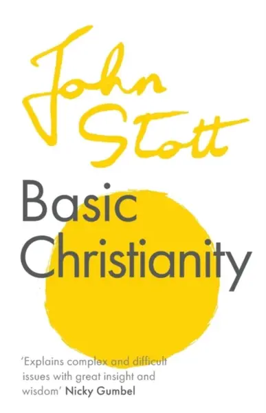 Basic Christianity - Stott John