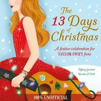 The 13 Days of Christmas: A festive celebration for Taylor Swift fans - Garland Tiffany