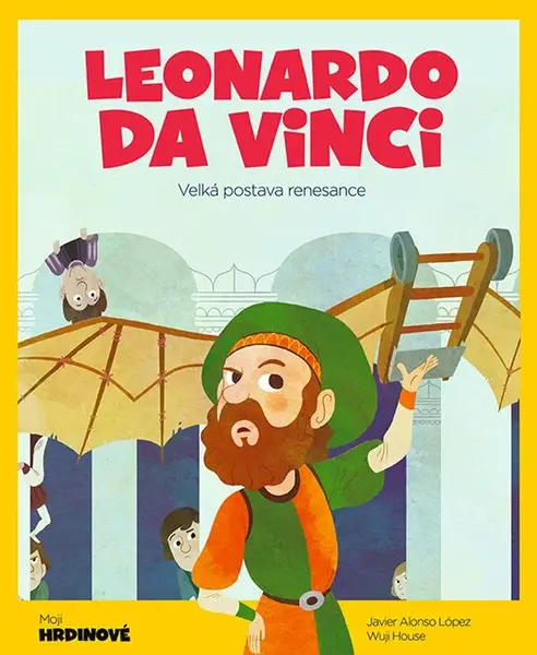 Leonardo da Vinci - Velká postava renesance (poškozené) - López Javier Alonso