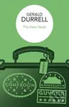 The New Noah - Gerald Durrell