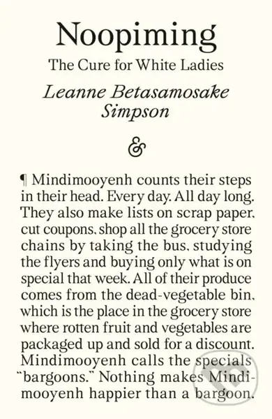 Noopiming (The Cure for White Ladies) - Leanne Betasamosake Simpson