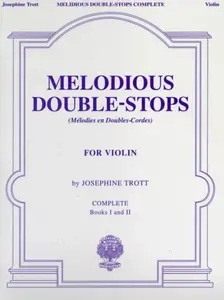 Melodious Double-Stops Complete - Trott Josephine
