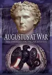 Augustus at War - Lindsay Powell
