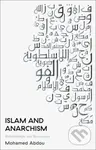 Islam and Anarchism – Relationships and Resonances (Relationships and Resonances) - Mohamed Abdou