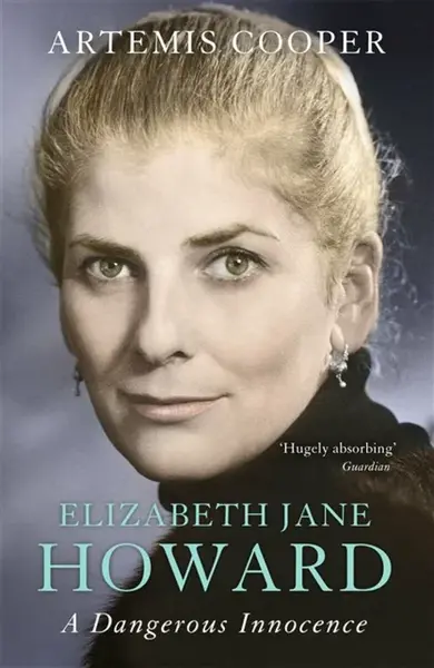 Elizabeth Jane Howard - Artemis Cooper