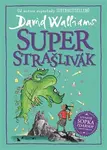 Superstrašlivák - David Walliams
