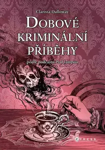 Dobové kriminální příběhy - Clarissa Dalloway