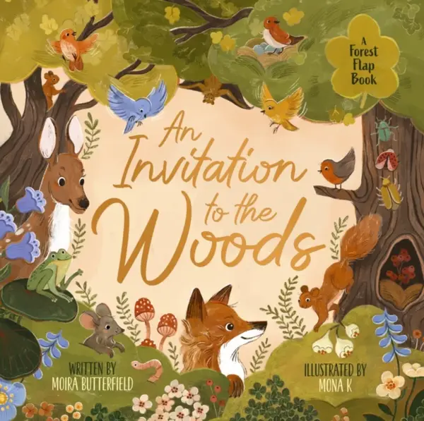 An Invitation to the Woods - Butterfield Moira