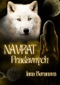 Návrat Pradávných (poškozené) - Jana Beranová