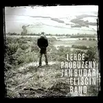Jan Budař, Eliščin Band – Lehce probuzený