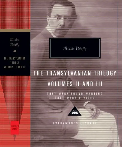 They Were Found Wanting and They Were Divided - MiklÃ³s BÃ¡nffy