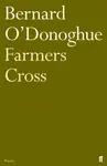 Farmers Cross - Bernard O’Donoghue