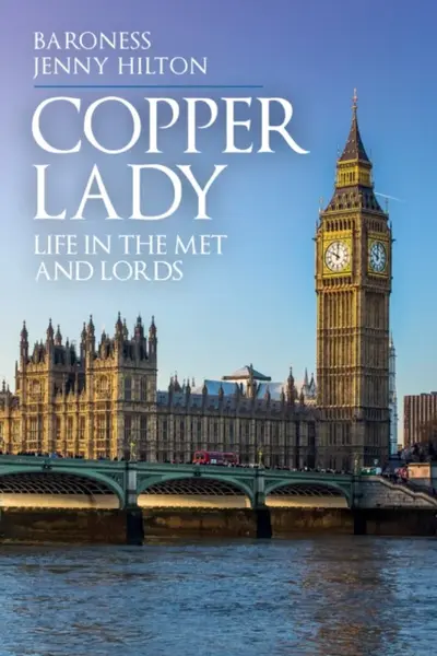 Copper Lady - Baroness Jenny Hilton