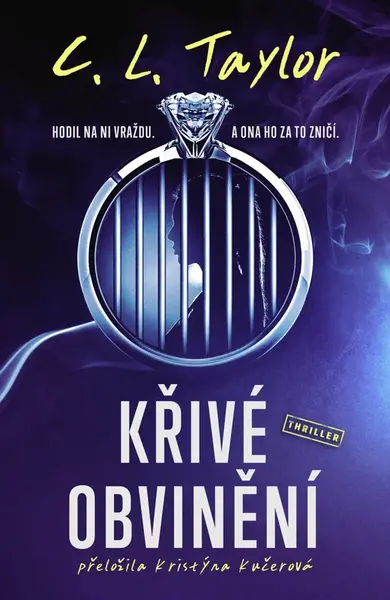 Křivé obvinění (poškozené) - C. L. Taylor