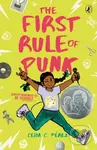 First Rule Of Punk - Celia C. Pérez