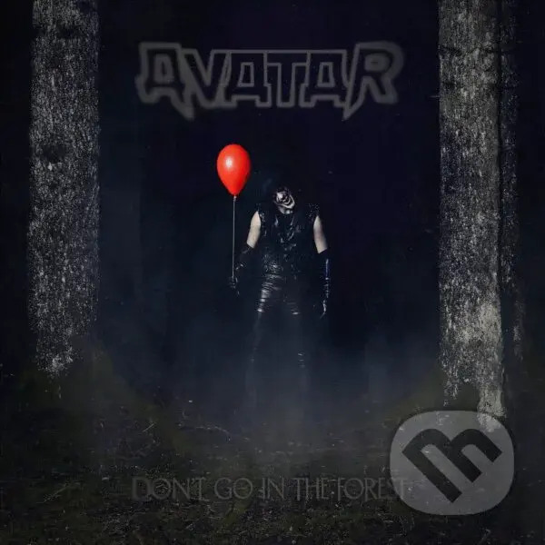Avatar:  Don´T Go In The Forest CD