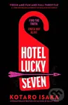 Hotel Lucky Seven - Kotaro Isaka