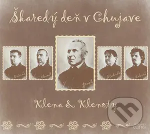 Klena & Klenoty: Škaredý deň v Chujave