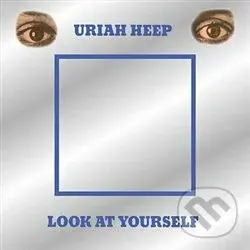 Uriah Heep: Look At Yourself