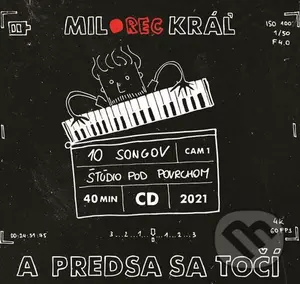 Milo Kráľ: A predsa sa točí LP