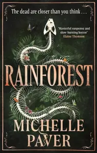 Rainforest - Michelle Paver