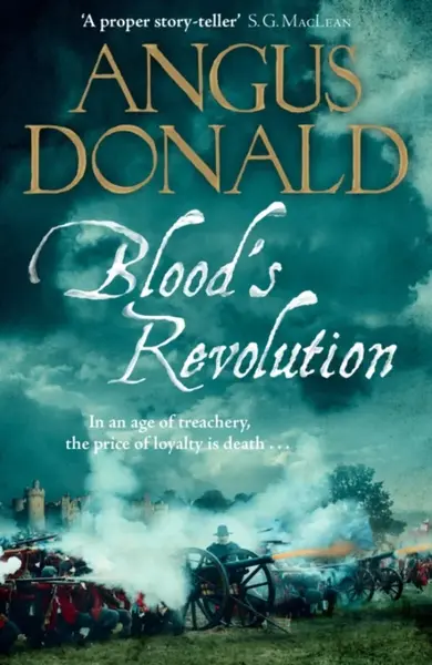 Blood's Revolution - Angus Donald