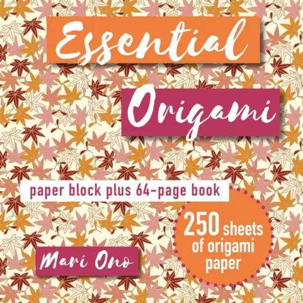 Essential Origami - Mari Ono