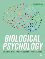 Biological Psychology - Alison Cooper, Suzanne Higgs, Jonathan Lee