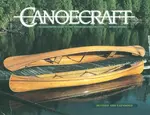 Canoecraft - Ted Moores