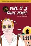 Bože, čí je tahle země? - Tuvia Tenenbom