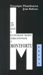 15 dní s Ludvíkem Marií Grignionem z Montfortu - Jean Bulteau, Véronique Pinardonová