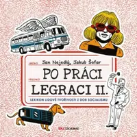 Po práci legraci II. (poškozená) - Jakub Šofar, Jan Nejedlý
