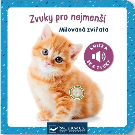 Zvuky pro nejmenší Milovaná zvířata (poškozená)
