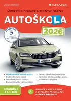 Autoškola 2026 - Moderní učebnice a testové otázky - Václav Minář