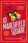 10 Marchfield Square - Nicola Whyte - kniha z kategorie Detektivky