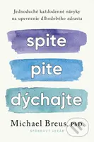Spite, pite, dýchajte - Michael Breus - kniha z kategorie Seberozvoj