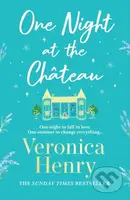 One Night at the Chateau (Escape to Provence with the stunningly feel-good and romantic new story from the bestselling author!) - kniha z kategorie…