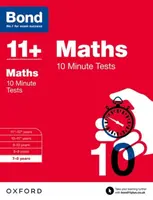 Bond 11+ Maths 10 Minute Tests: 7-8 years (for GL Assessment & other 11 plus exams) - Lindsay Sarah, Bond 11+