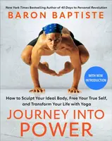 Journey into Power - Baron Baptiste