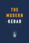 The Modern Kebab - Le Bab